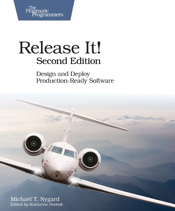 Cover of Release It! Second Edition by Michael Nygard